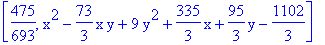 [475/693, x^2-73/3*x*y+9*y^2+335/3*x+95/3*y-1102/3]